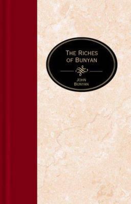 Riches of Bunyan 1577483456 Book Cover