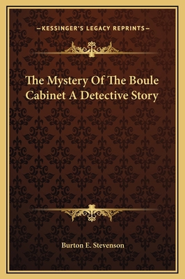 The Mystery Of The Boule Cabinet A Detective Story 1169292097 Book Cover