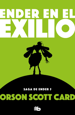 Ender En El Exilio / Ender in Exile [Spanish] 8490707901 Book Cover