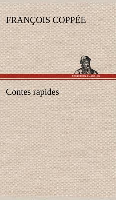 Contes rapides [French] 3849138755 Book Cover