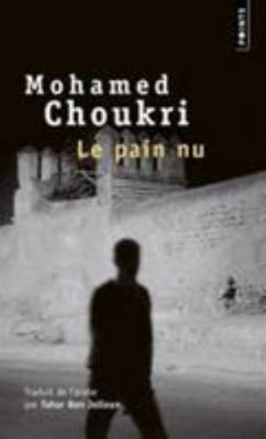 Pain NU. R'Cit Autobiographique(le) [French] 2757818821 Book Cover