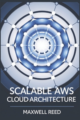 Scalable AWS cloud Architecture B0DPH8L32W Book Cover