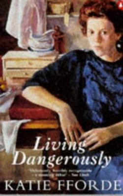 Living Dangerously 0140243305 Book Cover