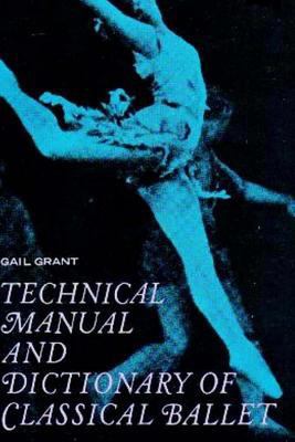Technical Manual and Dictionary of Classical Ba... 046487761X Book Cover