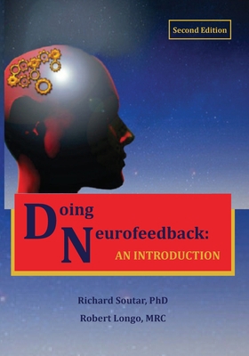 Doing Neurofeedback: An Introduction 0997819472 Book Cover