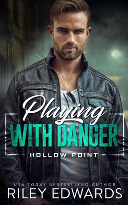Playing With Danger 1951567609 Book Cover