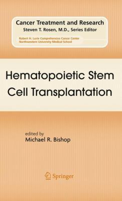 Hematopoietic Stem Cell Transplantation 1441946187 Book Cover