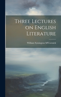 Three Lectures on English Literature 1020862955 Book Cover