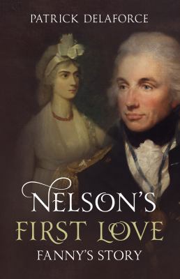 Nelson's First Love: Fanny's Story 1445603659 Book Cover