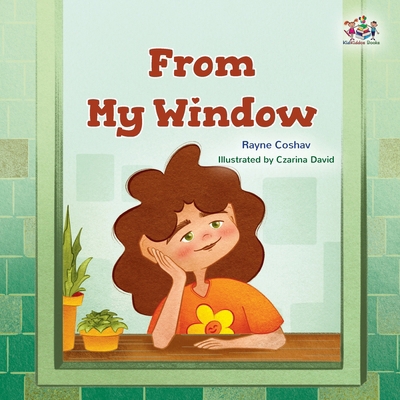 From My Window: Bedtime story for kids [Large Print] 1525994824 Book Cover