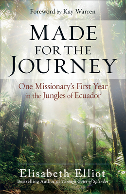 Made for the Journey: One Missionary's First Ye... 0800729463 Book Cover