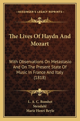 The Lives Of Haydn And Mozart: With Observation... 1165132028 Book Cover