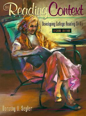 The Reading Context: Developing College Reading... 0205309259 Book Cover