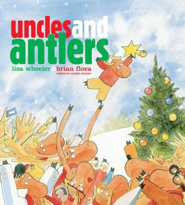 Uncles and Antlers 1481430181 Book Cover