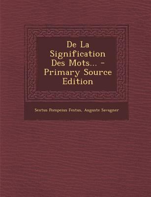 de La Signification Des Mots... [French] 1295774968 Book Cover