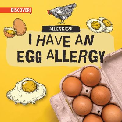 I Have an Egg Allergy 1978533896 Book Cover