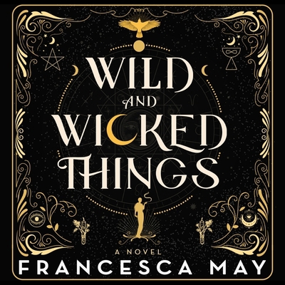 Wild and Wicked Things 1668608901 Book Cover