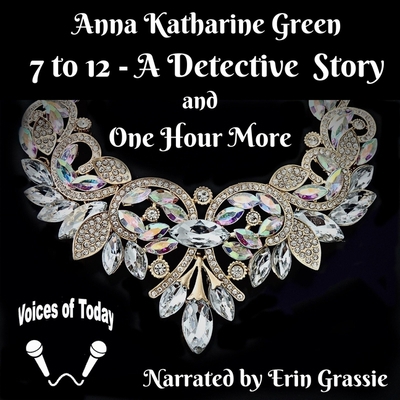 7 to 12 - A Detective Story: And One Hour More B09TCFVXD1 Book Cover