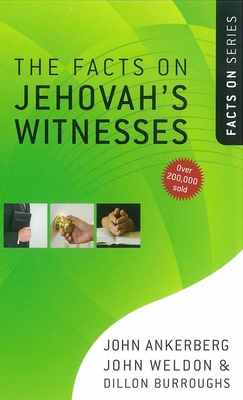 The Facts on Jehovah's Witnesses 0736922156 Book Cover