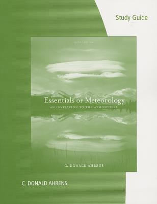 Study Guide for Ahrens Essentials of Meteorolog... 0840054068 Book Cover