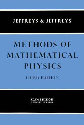 Methods of Mathematical Physics 0521097231 Book Cover