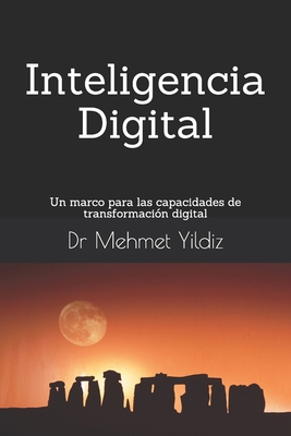 Inteligencia Digital: Un marco para las capacid... [Spanish] 1695792246 Book Cover