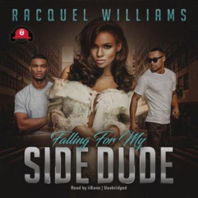 Falling for My Side Dude 1538527030 Book Cover