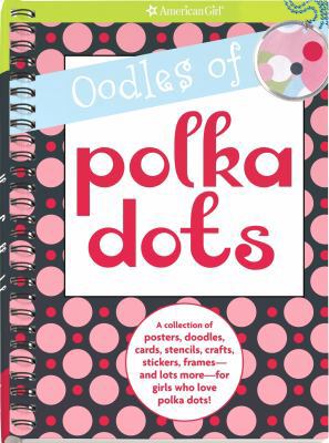 Oodles of Polka Dots 1593696469 Book Cover