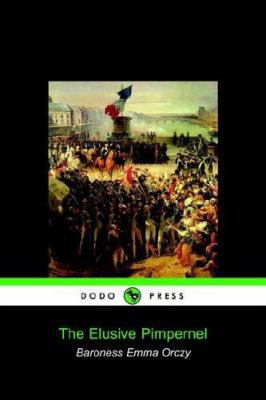 The Elusive Pimpernel 190543216X Book Cover