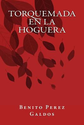 Torquemada en la Hoguera [Spanish] 1535399783 Book Cover