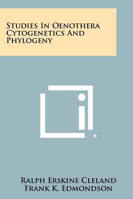 Studies in Oenothera Cytogenetics and Phylogeny 1258290979 Book Cover