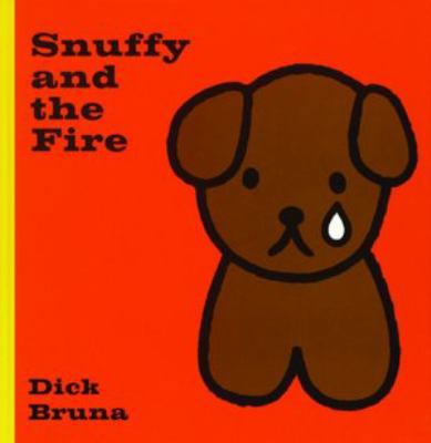 Snuffy And The Fire 1592260144 Book Cover