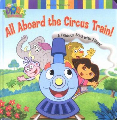 All Aboard the Circus Train!: A Foldout Book wi... 0689868685 Book Cover