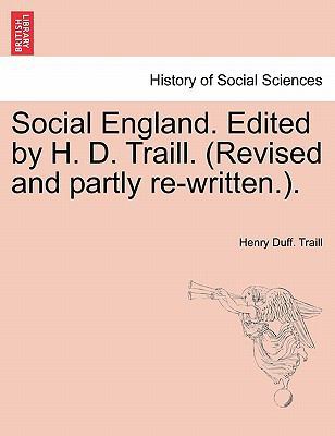 Social England. Edited by H. D. Traill. (Revise... 1241552711 Book Cover