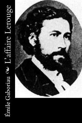 L'affaire Lerouge [French] 1530523354 Book Cover