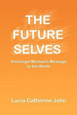 The Future Selves 1436388465 Book Cover