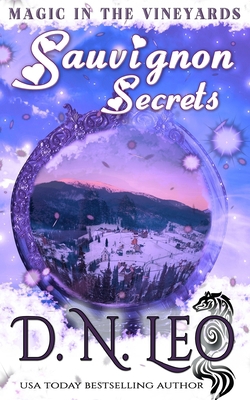 Sauvignon Secrets: Romantic Paranormal Mystery B085RPXBWJ Book Cover