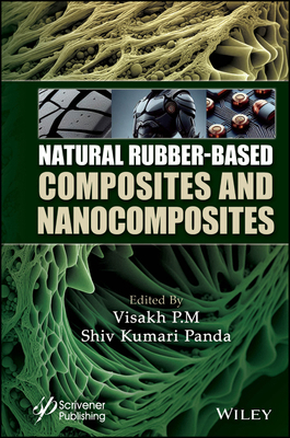 Natural Rubber-Based Composites and Nanocomposites 1394212593 Book Cover