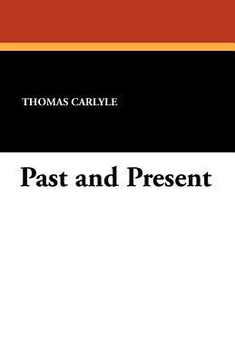 Past and Present 1434456625 Book Cover