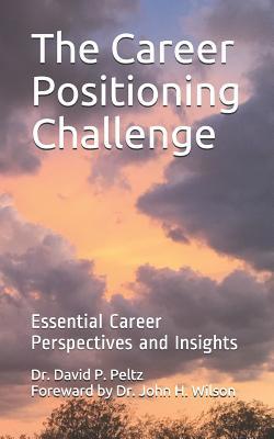 The Career Positioning Challenge: Essential Car... 1973836335 Book Cover