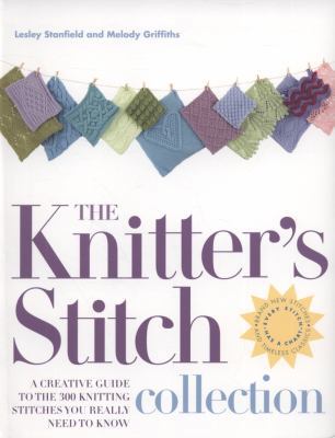 Knitter's Stitch Collection 1844485323 Book Cover