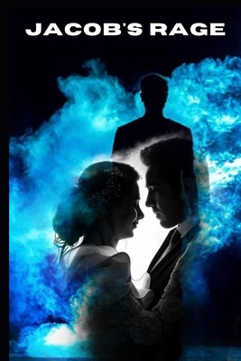 Jacob's Rage B0CCCVQHDH Book Cover