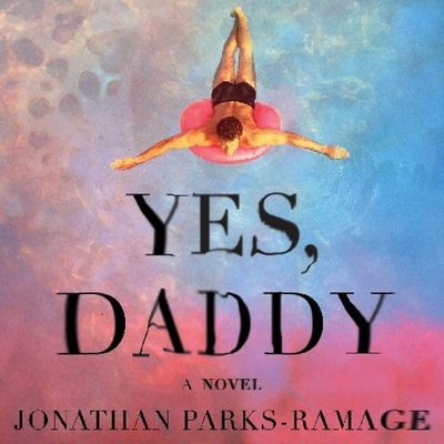 Yes, Daddy Lib/E 1799969126 Book Cover