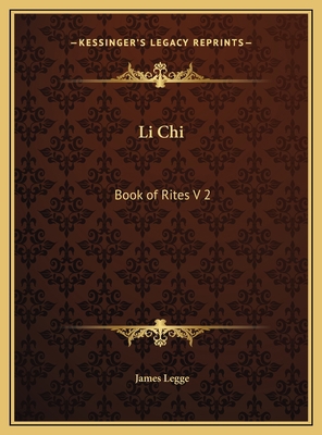 Li Chi: Book of Rites V 2 1169801277 Book Cover