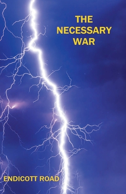 The Necessary War B0FR7V7VLV Book Cover