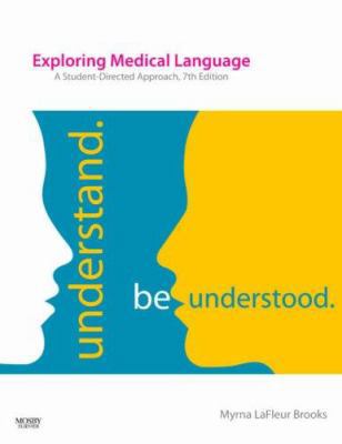 Exploring Medical Language: A Student-Directed ... 0323049508 Book Cover