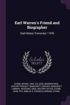 Earl Warren's Friend and Biographer: Oral Histo... 1378079213 Book Cover