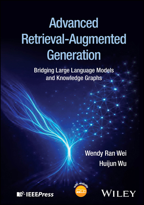 Advanced Retrieval-Augmented Generation: Bridgi... 1394374682 Book Cover