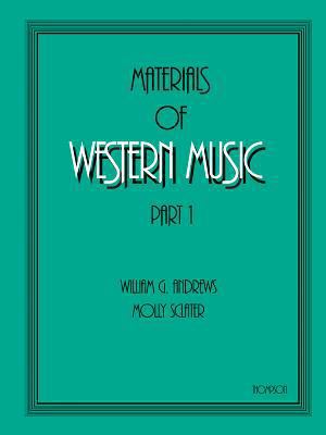 Materials of Western Music: Part 1 1551220342 Book Cover