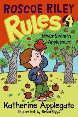 Never Swim in Applesauce 1417829257 Book Cover